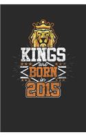 Kings Are Born In 2015: Graph Paper Notebook - Birthday Gift or Anniversary Gift Idea