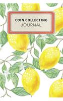 Coin Collecting Journal: Cute Yellow Lemon Tropical Dotted Grid Bullet Journal Notebook - 100 Pages 6 X 9 Inches Log Book