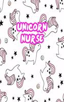 Unicorn Nurse: Cute Journal Notebook for Nursing Student and Practitioner with Large 8.5 x 11 Blank Ruled White Paper (Perfect for School, Medical, Clinical and Ho