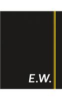 E.W.: Classic Monogram Lined Notebook Personalized With Two Initials - Matte Softcover Professional Style Paperback Journal Perfect Gift for Men and Women