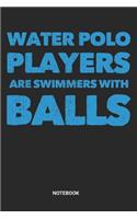 Notebook: Dotted Lined Water Polo Notebook (6x9 inches) ideal as a Players Journal. Perfect as a Water Polo Rules or Score Book for all Waterpolo Lover. Great