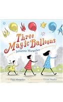 Three Magic Balloons