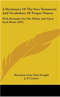 Dictionary Of The New Testament And Vocabulary Of Proper Names