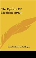 The Epicure Of Medicine (1913)