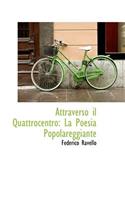 Attraverso Il Quattrocentro: La Poesia Popolareggiante