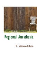 Regional Anesthesia