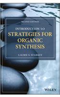 Introduction to Strategies for Organic Synthesis