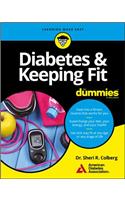 Diabetes & Keeping Fit for Dummies