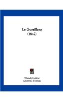 Le Guerillero (1842)