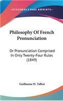 Philosophy Of French Pronunciation
