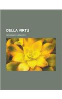 Della Virtu: (Italian)