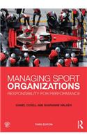 Managing Sport Organizations