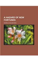 A Hazard of New Fortunes - Volume 4