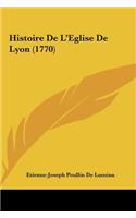 Histoire de L'Eglise de Lyon (1770)