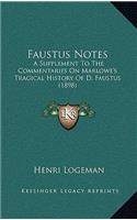 Faustus Notes