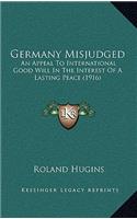 Germany Misjudged