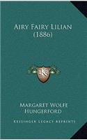 Airy Fairy Lilian (1886)