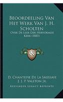 Beoordeeling Van Het Werk Van J. H. Scholten