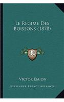 Regime Des Boissons (1878)