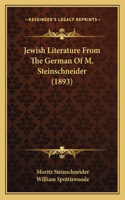 Jewish Literature From The German Of M. Steinschneider (1893)