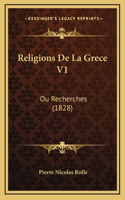 Religions de La Grece V1