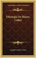 Ethologia De Blanes (1886)