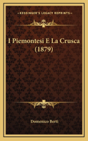 I Piemontesi E La Crusca (1879)