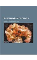 Executors'accounts