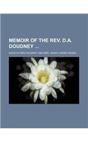 Memoir of the REV. D.A. Doudney