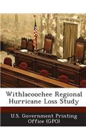 Withlacoochee Regional Hurricane Loss Study