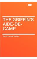 The Griffin's Aide-De-Camp