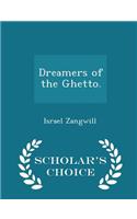 Dreamers of the Ghetto. - Scholar's Choice Edition