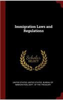Immigration Laws and Regulations