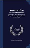 A Grammar of the German Language