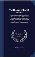 The History of British Guiana