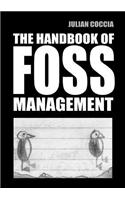 Handbook of Foss Management