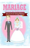 Mariage Livres de Coloriage