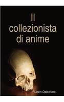 Il Collezionista Di Anime