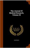 Journal Of Medical Research, Volume 35