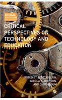 Critical Perspectives on Technology and Education