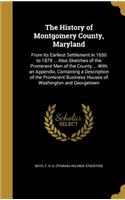 The History of Montgomery County, Maryland