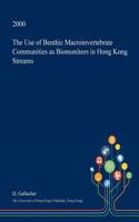 The Use of Benthic Macroinvertebrate Communities as Biomonitors in Hong Kong Streams