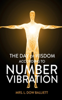 Day of Wisdom According to Number Vibration
