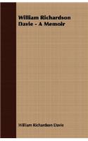 William Richardson Davie - A Memoir
