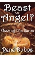 Beast or Angel?