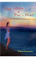 Deep Within a Poet's Heart: (English)