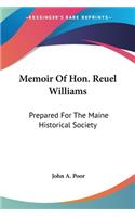 Memoir Of Hon. Reuel Williams