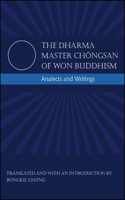 Dharma Master Ch&#466;ngsan of Won Buddhism
