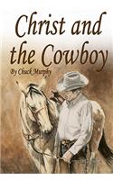 Christ and The Cowboy