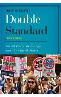 Double Standard